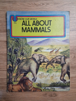 Cathy Kilpatrick - All about mammals