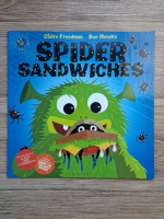 Claire Freedman - Spider sandwiches