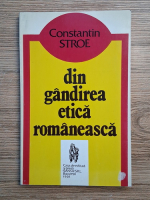 Constantin Stroe - Din gandirea etica romaneasca