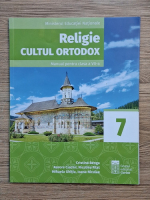 Cristina Benga - Religie. Cultul ortodox. Manual pentru clasa a VII-a