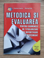 Cristina Vasile - Metodica si evaluarea pentru examenele de titularizare si definitivare in invatamant
