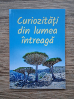 Curiozitati din lumea intreaga