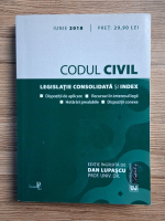 Anticariat: Dan Lupascu - Codul civil. Legislatie consolidata si index (2018)