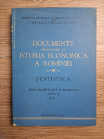 Documente privitoare la istoria economica a Rominiei. Statistica. Tara Romineasca si Moldova (seria B, volumul 1, 1960)