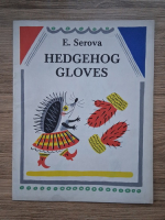 E. Serova - Hedgehog gloves