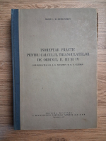 I. M. Gherasimov - Indreptar practic pentru calculul triangulatiilor de ordinul II, III si IV