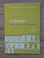 Icoanei. Zona construita protejata