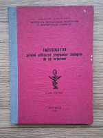 Indrumator privind utilizarea produselor biologice de uz veterinar (editia a 7-a)