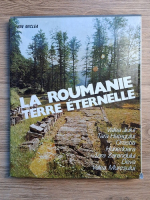Ion Miclea - La Roumanie terre eternelle