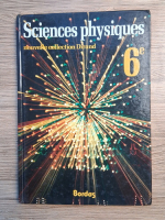 Jacques Dequin - Sciences physiques (volumul 6)