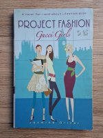Jasmine Oliver - Project fashion. Gucci girls
