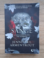 Jennifer L. Armentrout - Focul din sange