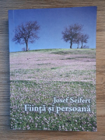 Josef Seifert - Fiinta si persoana