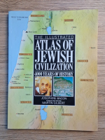 Josephine Bacon - The illustrated atlas of jewish civilization. 400 years of history