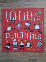 Kate Toms - 10 little penguins