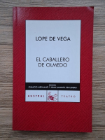 Lope de Vega - El caballero de Olmedo