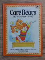 Margaret Ludlow - A tale from the care bears. The trouble with Timothy