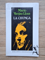 Mario Vargas Llosa - La chunga