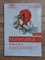 Marius Perianu - Matematica. Extras, clasa a IX-a