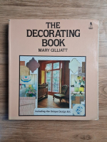 Mary Gilliatt - The decorating book