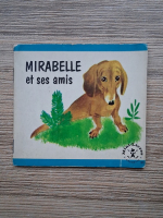 Mirabelle et ses amis