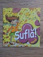 Nuria Jimenez - Ai grija de planeta ta. Sufla aerul