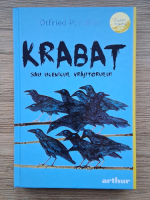 Otfried Preussler - Krabat sau ucenicul vrajitorului