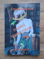 Ovidiu Vasilescu - Blestemul, volumul 2. Paradisul nefericitilor