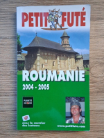 Petit fute Roumanie 2004-2005