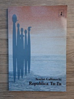 Scarlat Callimachi - Republica Tu-Tu
