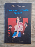 Silviu Gherman - Cele mai frumoase creiere