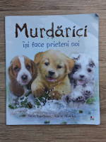 Steve Smallman - Murdarici isi face prieteni noi