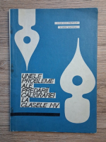 Stratulat Constanta, Dumitru Martinas - Unele probleme ale caligrafiei la clasele I-IV