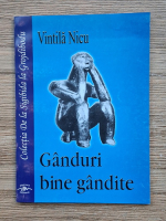 Vintila Nicu - Ganduri bine gandite