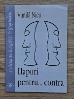 Vintila Nicu - Hapuri pentru...contra