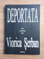 Viorica Serban - Deportata