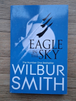 Wilbur Smith - Eagle in the sky
