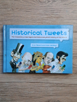 Alan Beard - Historical tweets. The completely unabridged and ridiculpusly brief history of the world
