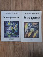 Alexandru Voivozeanu - In voia gandurilor (2 volume)