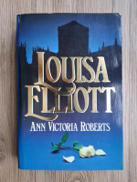 Ann Victoria Roberts - Louisa Elliott