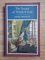 Anne Bronte - The tenant of wildfell hall