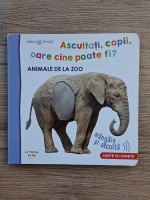 Ascultati, copii, oare cine poate fi? Animale de la zoo