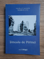 Aurelia Morosanu, Constantin Morosanu - Dincolo de Pirinei