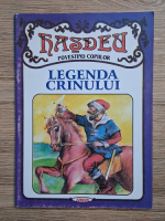 Anticariat: B. P. Hasdeu - Legenda crinului