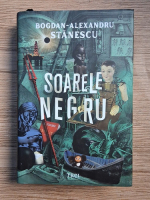Bogdan Alexandru Stanescu - Soarele negru