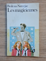 Boileau Narcejac - Les magiciennes