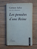 Carmen Sylva - Les pensees d'une Reine