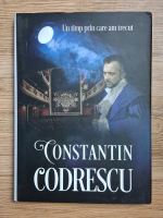 Constantin Codrescu - Un timp prin care am trecut