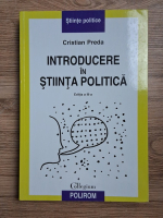 Cristian Preda - Introducere in stiinta politica (editia a III-a)
