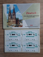 Deutsch. Curs de limba germana (manual cu 4 casete)